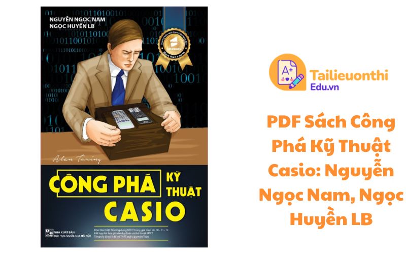 PDF Công Phá Kỹ Thuật Casio Nguyễn Ngọc Nam, Ngọc Huyền LB